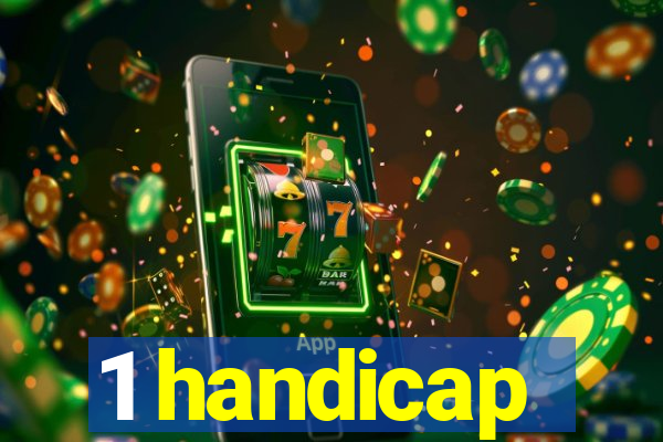 1 handicap